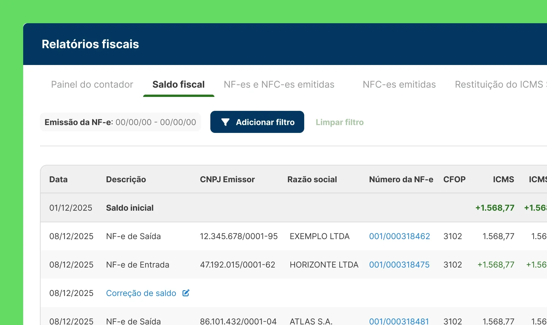 Relatório de saldo fiscal no Mainô, com as NF-es de entrada e de saída do período e o ICMS de cada uma